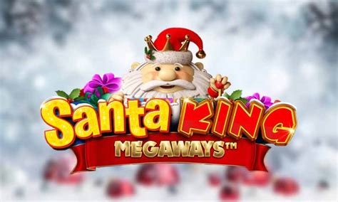 Игровой автомат Santa King Megaways  играть бесплатно
